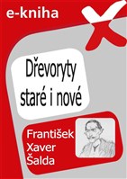 Dřevoryty staré i nové