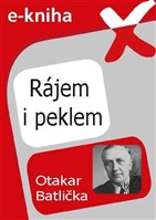 Rájem i peklem