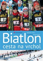 Biatlon - cesta na vrchol