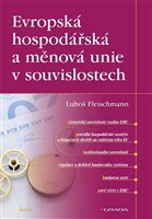 Evropská hospodářská a měnová unie v souvislostech