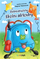 Dobrodružství školní aktovky