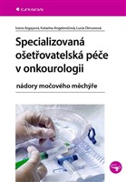 Specializovaná ošetřovatelská péče v onkourologii