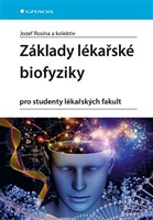 Základy lékařské biofyziky