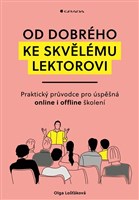Od dobrého ke skvělému lektorovi