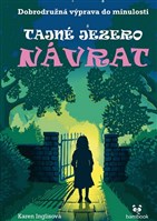 Tajné jezero – Návrat