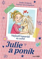 Julie a poník – Nejlepší kamarádi na světě