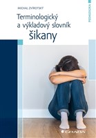 Terminologický a výkladový slovník šikany