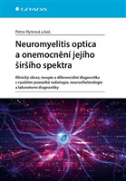 Neuromyelitis optica a onemocnění jejího širšího spektra