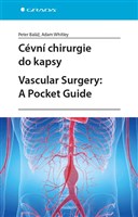 Cévní chirurgie do kapsy. Vascular Surgery: A Pocket Guide