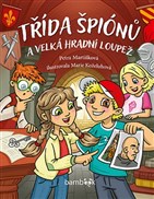 Třída špiónů a velká hradní loupež