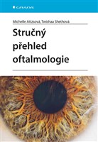 Stručný přehled oftalmologie