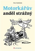 Motorkářův anděl strážný