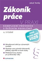 Zákoník práce v praxi - 6. vydání