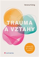 Trauma a vztahy