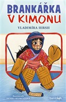Brankářka v kimonu