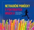 Netradiční pomůcky v pohybových hrách II