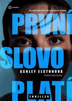 První slovo platí