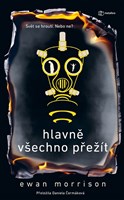 Hlavně všechno přežít