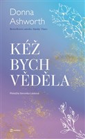 Kéž bych věděla