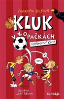 Kluk v kopačkách – Fotbalový kemp