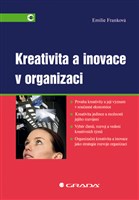 Kreativita a inovace v organizaci
