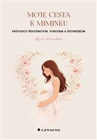 Moje cesta k miminku