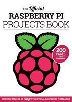 The Official Raspberry Pi Projects Book