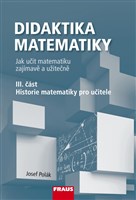 Didaktika matematiky III. část