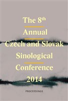 The 8th Annual Czech and Slovak Sinological Conference 2014