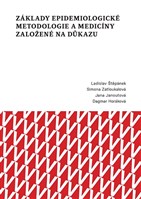 Základy epidemiologické metodologie a medicíny založené na důkazu