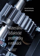 Materiálne didaktické prostriedky v edukácii