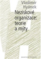 Neziskové organizace: teorie a mýty