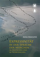 Expressivität in der Sprache der Märchen im Deutschen und im Tschechischen