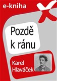 Pozdě k ránu