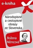 Národopisné a cestopisné obrazy ze Slovenska