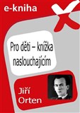 Pro děti – knížka naslouchajícím