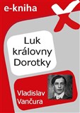 Luk královny Dorotky