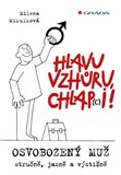 Hlavu vzhůru, chlap(c)i!