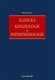 Klinická kineziologie a patokineziologie