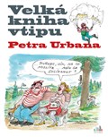 Velká kniha vtipu - Petr Urban