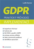 GDPR: Praktický průvodce implementací