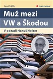 Muž mezi VW a Škodou