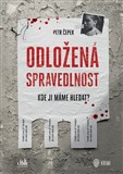 Odložená spravedlnost