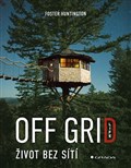 Off Grid Life - Život bez sítí