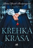 Křehká krása