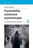 Psychedeliky asistovaná psychoterapie
