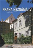 Praha neznámá IV