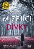 Mizející dívky