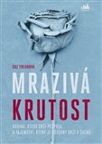 Mrazivá krutost