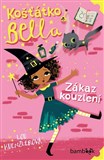 Košťátko Bella - Zákaz kouzlení